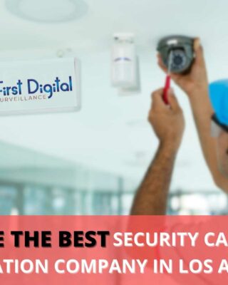 Security Camera Installation Company
