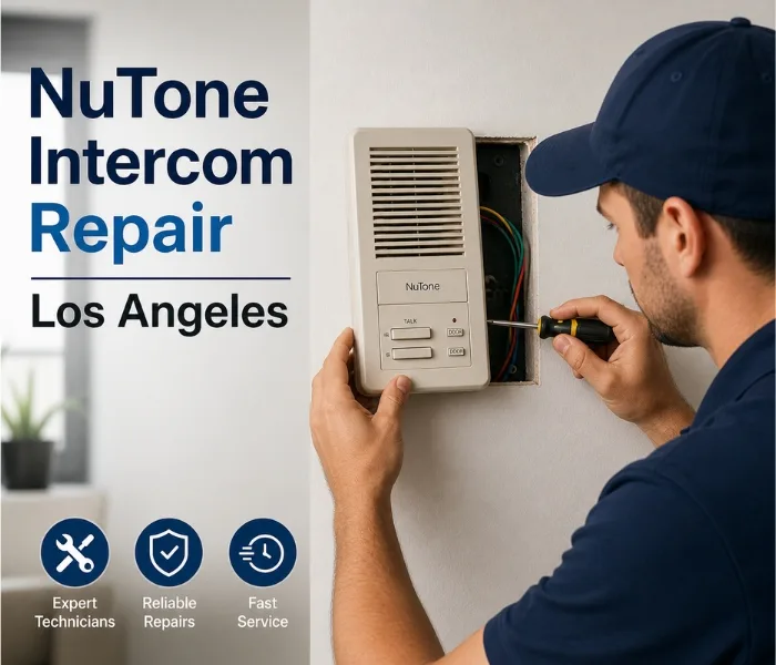 NuTone Intercom Repair in Los Angeles NuTone Intercom Repair in Los Angeles